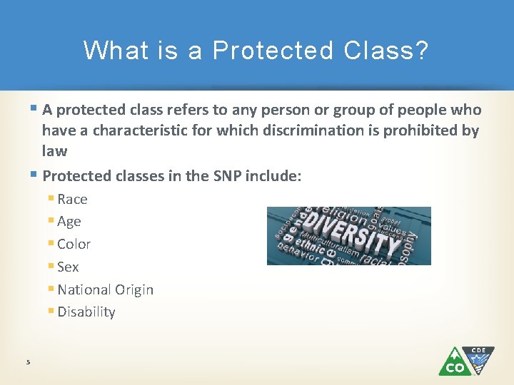 What is a Protected Class? § A protected class refers to any person or