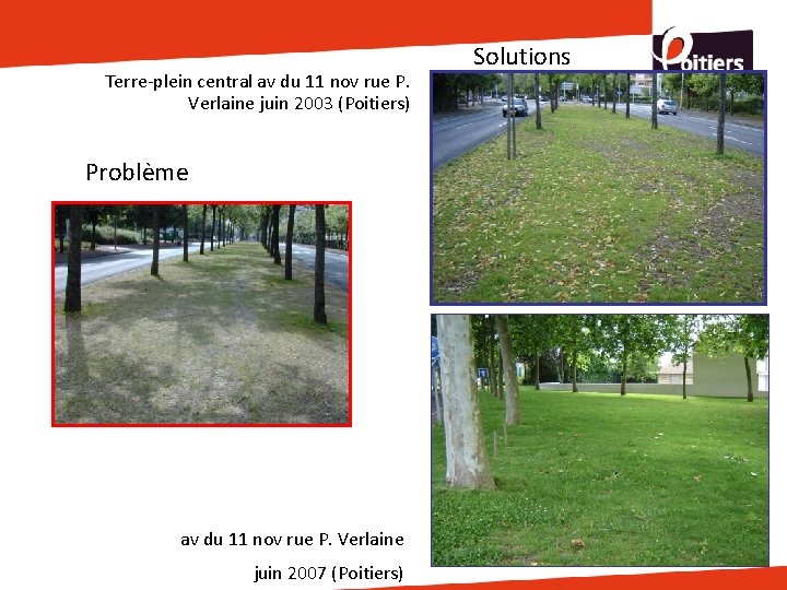Terre-plein central av du 11 nov rue P. Verlaine juin 2003 (Poitiers) Problème av