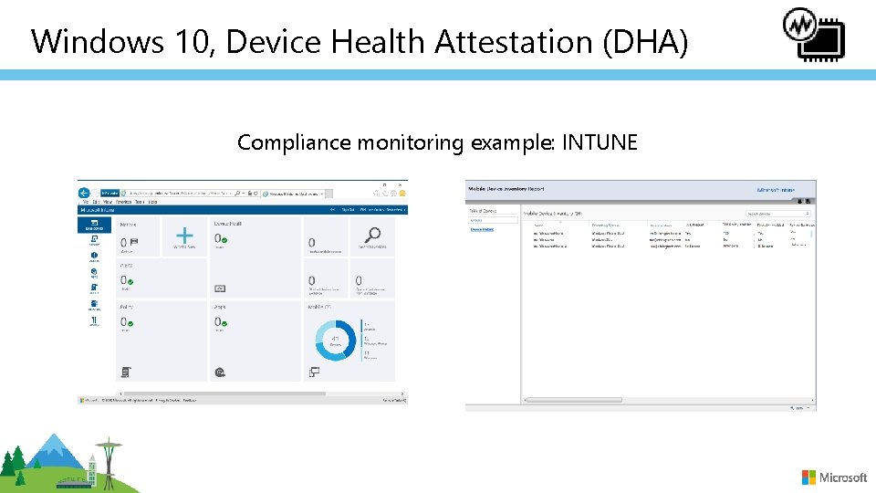 Windows 10, Device Health Attestation (DHA) Compliance monitoring example: INTUNE 
