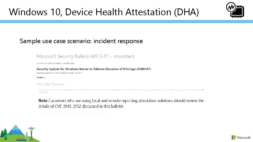 Windows 10, Device Health Attestation (DHA) Sample use case scenario: incident response 