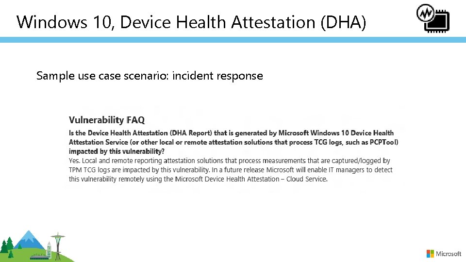 Windows 10, Device Health Attestation (DHA) Sample use case scenario: incident response 