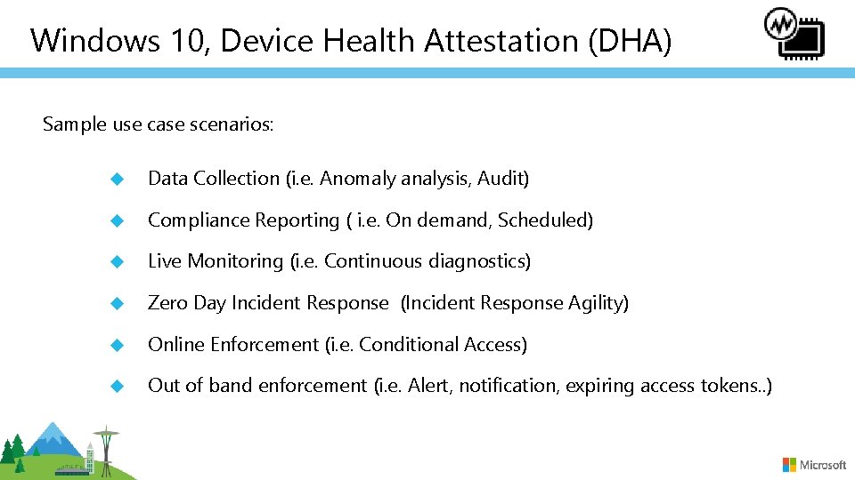 Windows 10, Device Health Attestation (DHA) Sample use case scenarios: Data Collection (i. e.