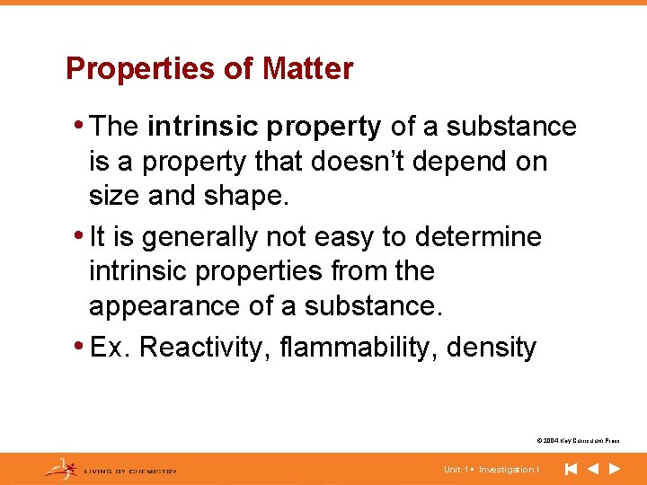 Properties of Matter • The intrinsic property of a substance is a property that Properties of Matter • The intrinsic property of a substance is a property that