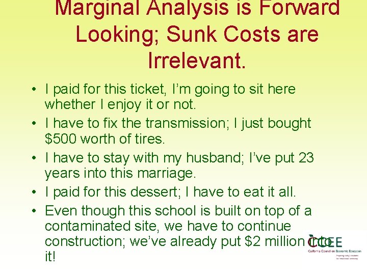 Marginal Thinking Is it worth it The Margin