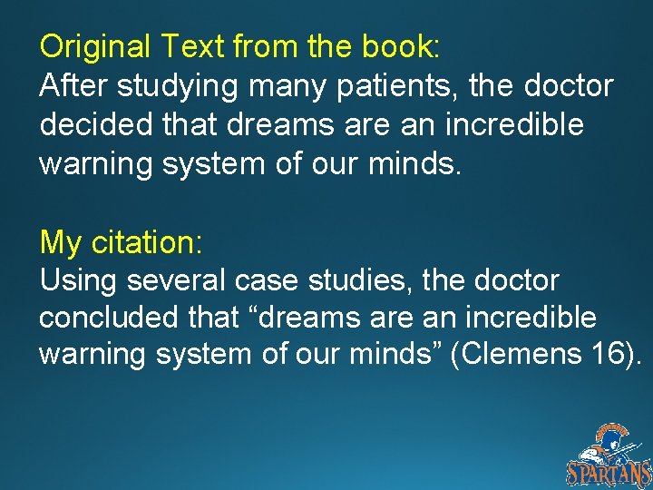 Original Text from the book: After studying many patients, the doctor decided that dreams