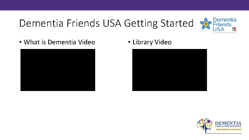 Dementia Friends USA Getting Started • What is Dementia Video • Library Video 