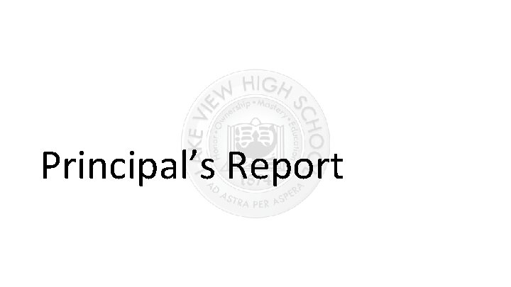 Principal’s Report 