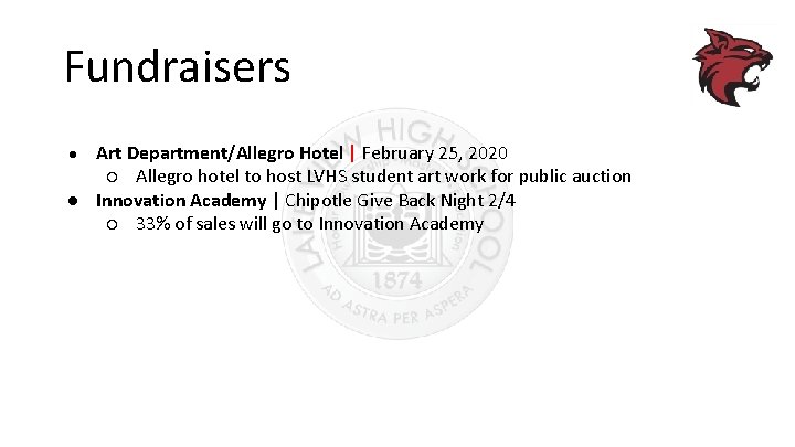 Fundraisers Art Department/Allegro Hotel | February 25, 2020 ○ Allegro hotel to host LVHS