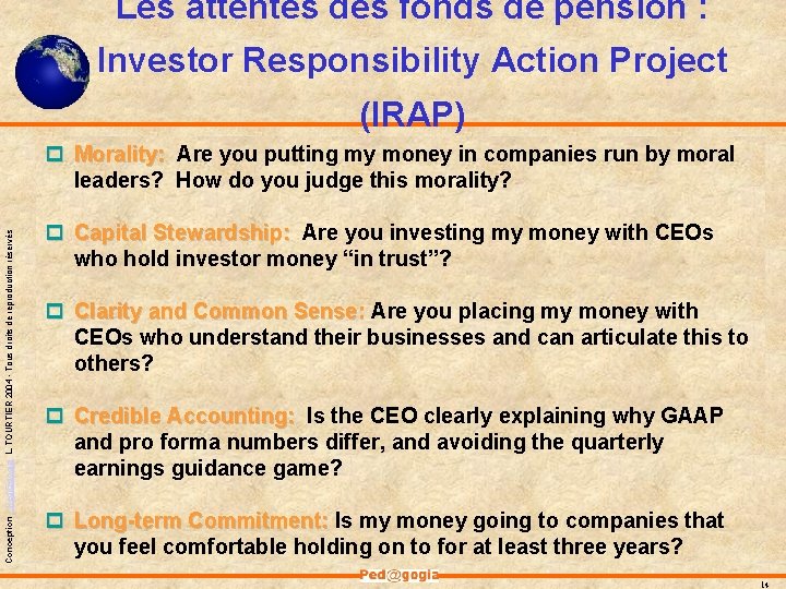 Les attentes des fonds de pension : Investor Responsibility Action Project (IRAP) Conception -