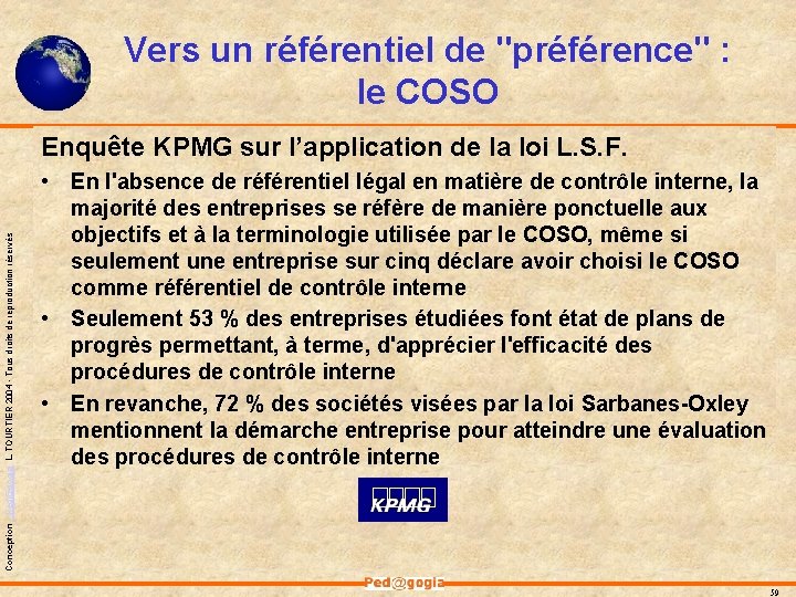 Vers un référentiel de "préférence" : le COSO Conception - Ped@gogia L. TOURTIER 2004