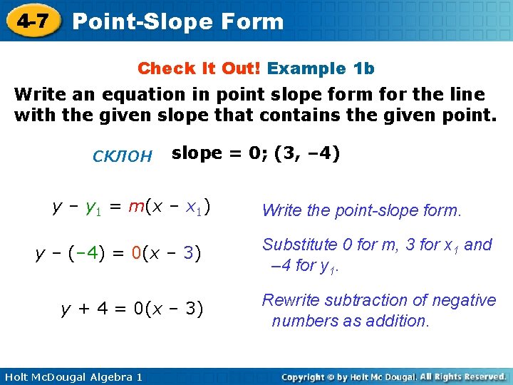 4 -7 Point-Slope Form Check It Out! Example 1 b Write an equation in