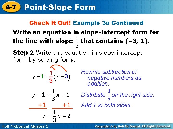 4 -7 Point-Slope Form Check It Out! Example 3 a Continued Write an equation