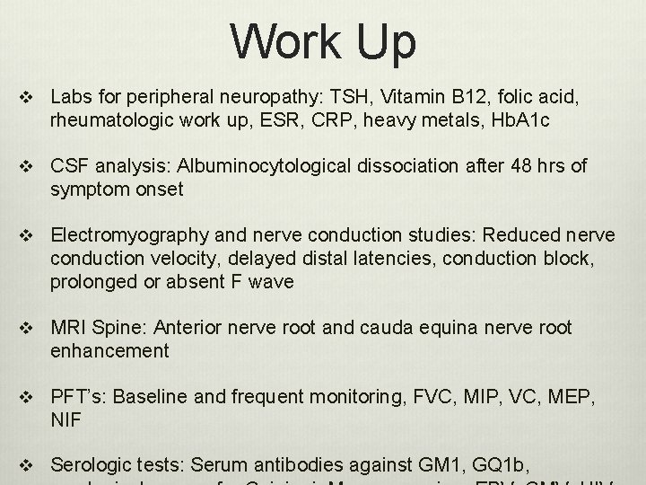 Work Up v Labs for peripheral neuropathy: TSH, Vitamin B 12, folic acid, rheumatologic Work Up v Labs for peripheral neuropathy: TSH, Vitamin B 12, folic acid, rheumatologic