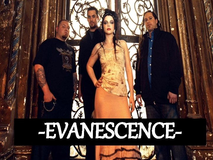 -EVANESCENCE- 