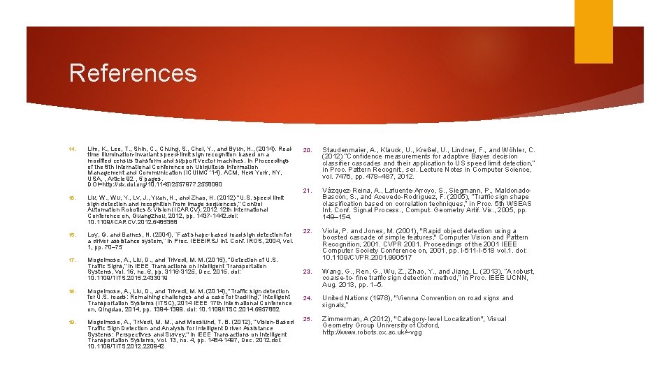 References 14. Lim, K. , Lee, T. , Shin, C. , Chung, S. ,