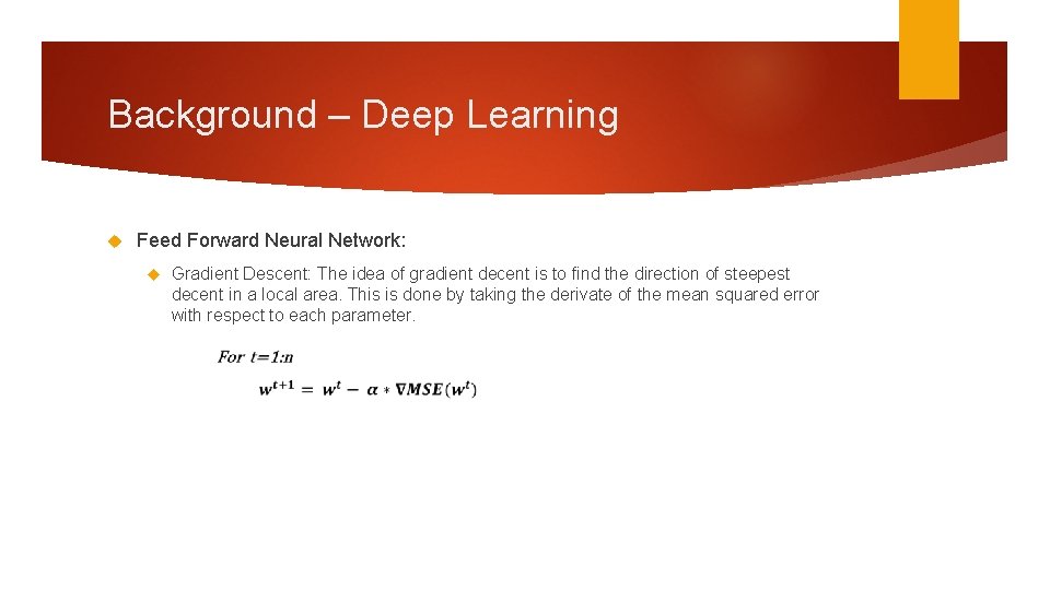 Background – Deep Learning Feed Forward Neural Network: Gradient Descent: The idea of gradient