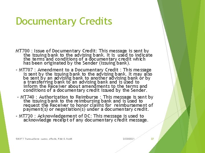 Documentary Credits MT 700 : Issue of Documentary Credit: This message is sent by