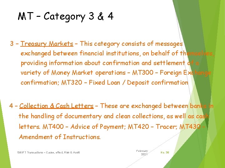 MT – Category 3 & 4 3 – Treasury Markets – This category consists