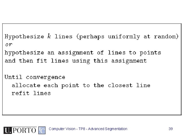 Computer Vision - TP 8 - Advanced Segmentation 39 Computer Vision - TP 8 - Advanced Segmentation 39