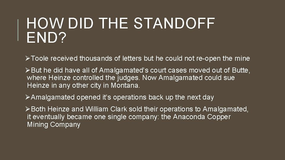 HOW DID THE STANDOFF END? ØToole received thousands of letters but he could not