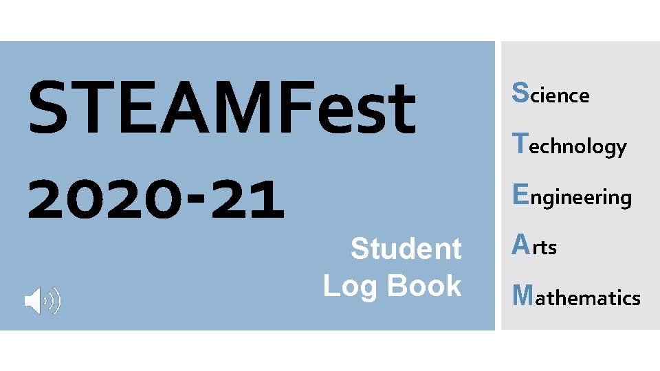STEAMFest 2020 -21 Student Log Book Science Technology Engineering Arts Mathematics 