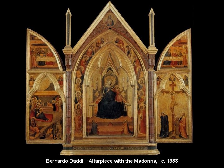 Bernardo Daddi, “Altarpiece with the Madonna, ” c. 1333 