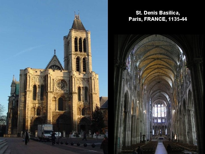 St. Denis Basilica, Paris, FRANCE, 1135 -44 