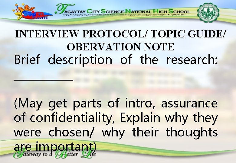 INTERVIEW PROTOCOL/ TOPIC GUIDE/ OBERVATION NOTE Brief description of the research: ______ (May get