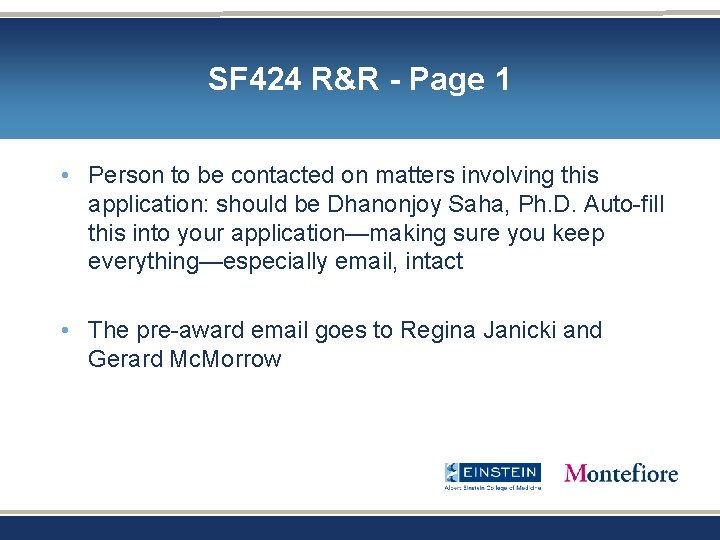 SF 424 R&R - Page 1 • Person to be contacted on matters involving SF 424 R&R - Page 1 • Person to be contacted on matters involving