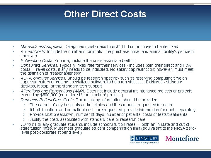 Other Direct Costs • • Materials and Supplies: Categories (costs) less than $1, 000 Other Direct Costs • • Materials and Supplies: Categories (costs) less than $1, 000