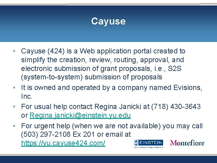 Cayuse • Cayuse (424) is a Web application portal created to simplify the creation, Cayuse • Cayuse (424) is a Web application portal created to simplify the creation,