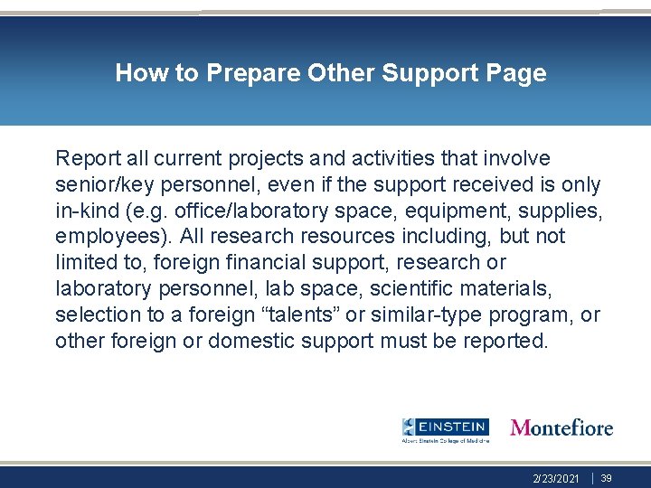 How to Prepare Other Support Page Report all current projects and activities that involve How to Prepare Other Support Page Report all current projects and activities that involve