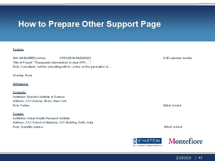 How to Prepare Other Support Page Foreign: NIH-AN 4324555 (Johns) 07/01/2019 -06/30/2023 Title of How to Prepare Other Support Page Foreign: NIH-AN 4324555 (Johns) 07/01/2019 -06/30/2023 Title of