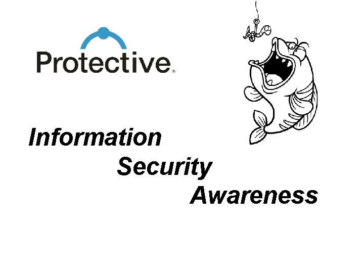 Information Security Awareness 