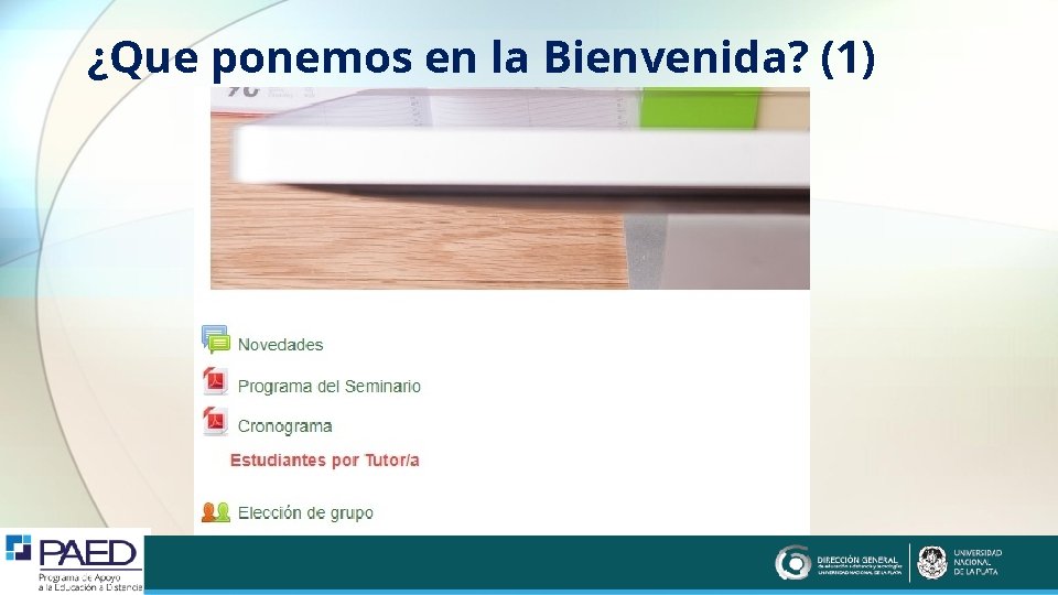 ¿Que ponemos en la Bienvenida? (1) 