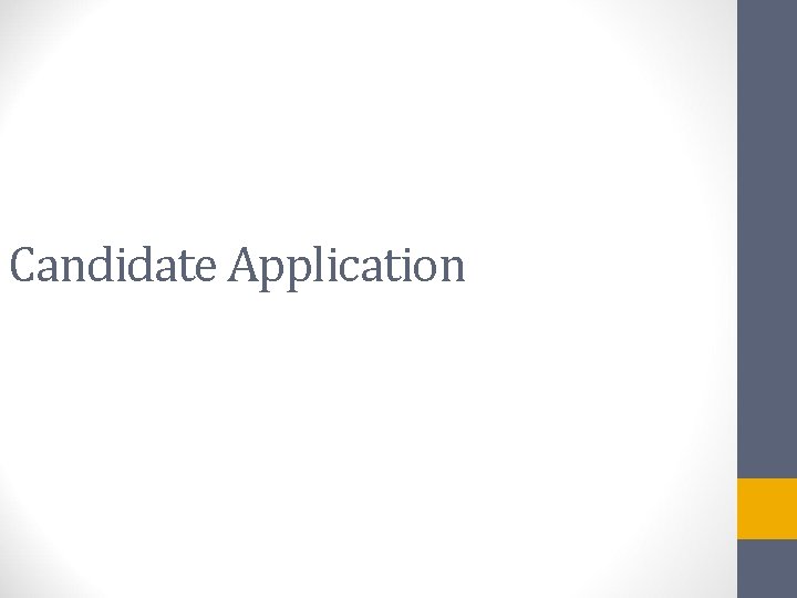 Candidate Application 