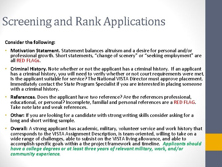 Screening and Rank Applications Consider the following: • Motivation Statement balances altruism and a