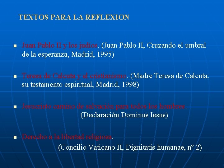 TEXTOS PARA LA REFLEXION n n Juan Pablo II y los judíos. (Juan Pablo