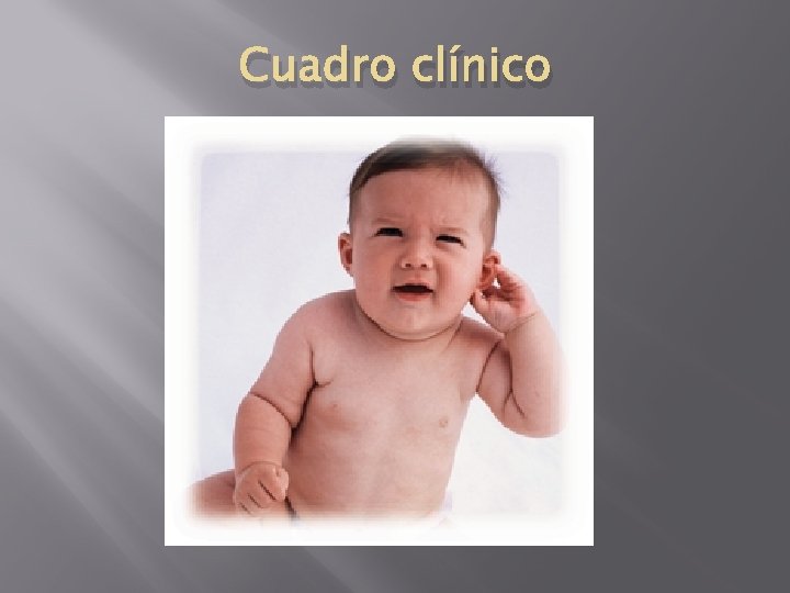 Cuadro clínico 