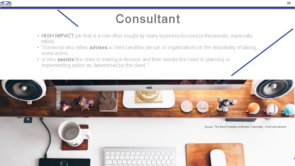 20 Consultant • HIGH IMPACT job that is a role often sought by many