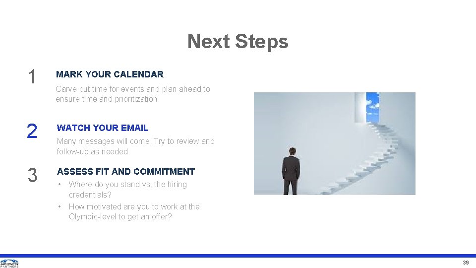 Next Steps 1 2 3 MARK YOUR CALENDAR Carve out time for events and