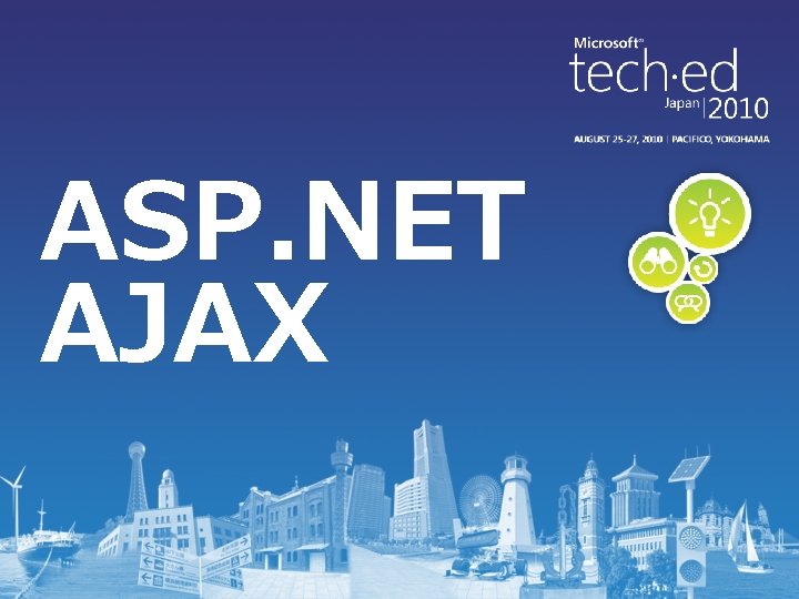 ASP. NET AJAX 