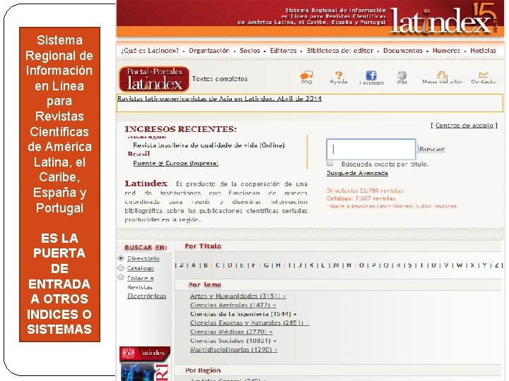 Sistema Regional de Información en Línea para Revistas Científicas de América Latina, el Caribe,