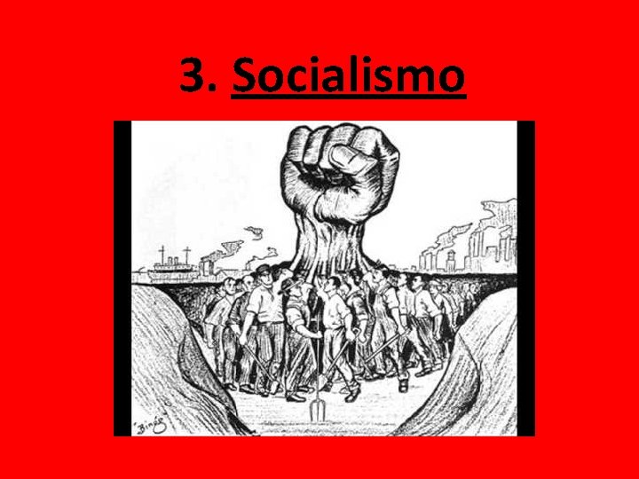 3. Socialismo 