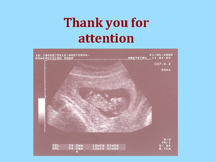 Thank you for attention Thank you for attention