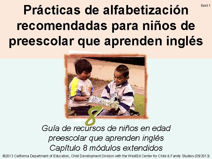 Prácticas de alfabetización recomendadas para niños de preescolar que aprenden inglés 8 ext-1 Guía