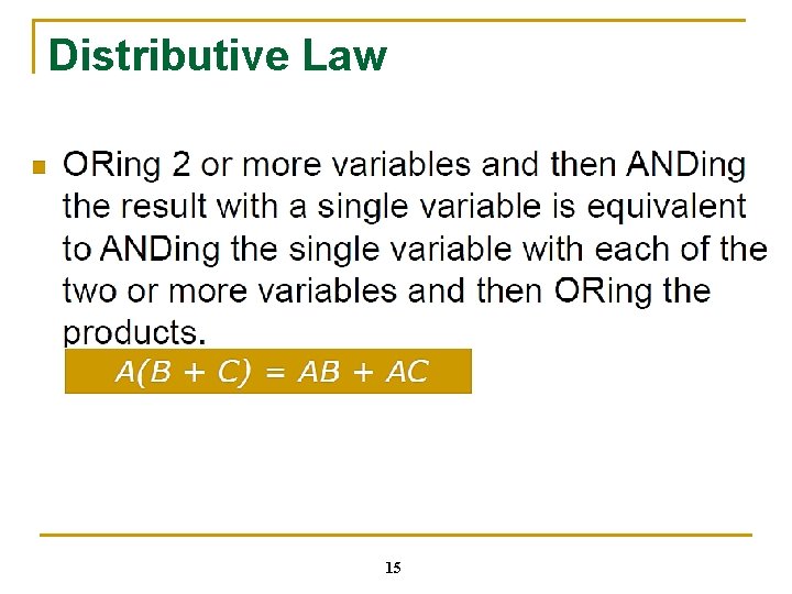 Distributive Law 15 