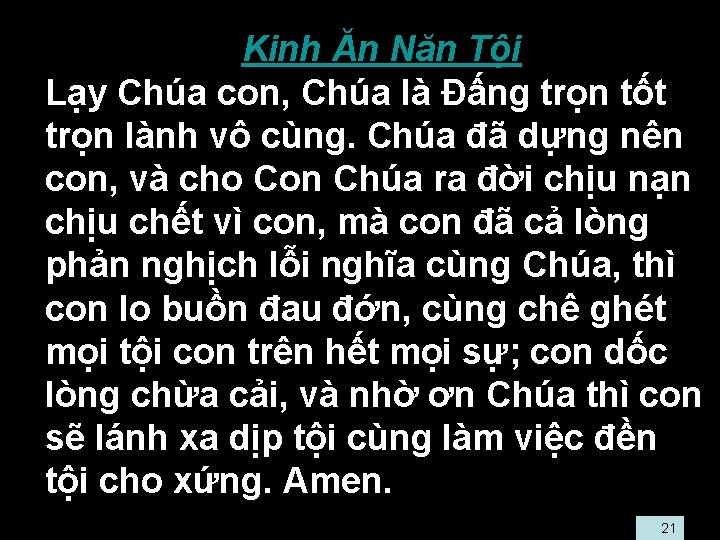  • Kinh Ăn Năn Tội • Lạy Chúa con, Chúa là Đấng trọn