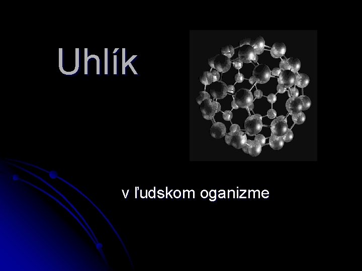 Uhlík v ľudskom oganizme 