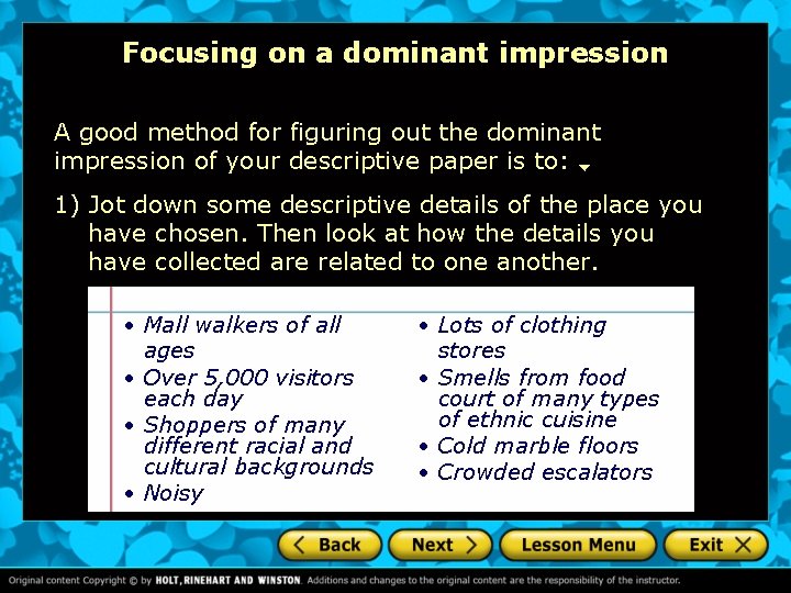 Focusing on a dominant impression A good method for figuring out the dominant impression